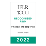 IFLR-Recognised-Firm-Financial-Corporate-Ulises-Cabrera-2022