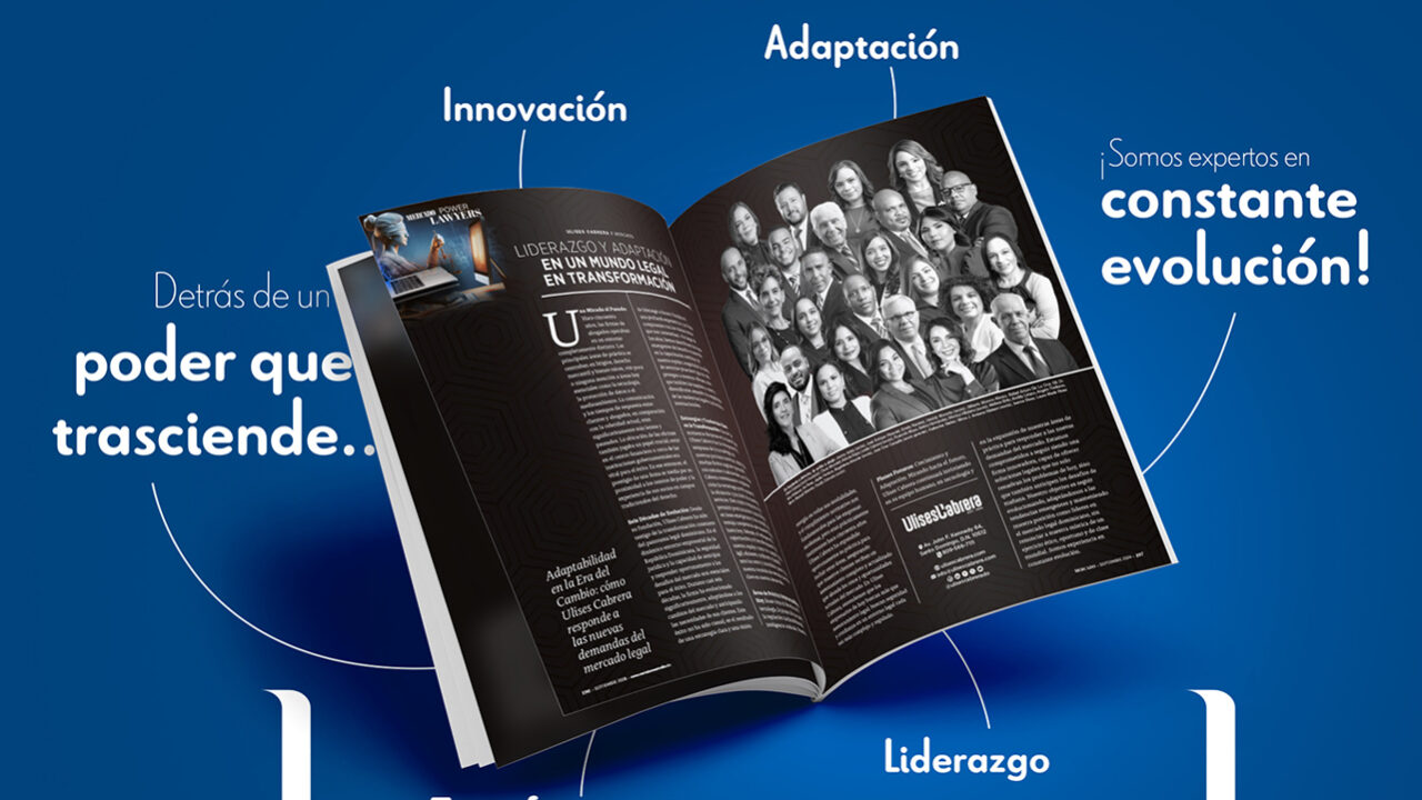 Liderazgo y adaptación en un mundo legal en transformación para Power Issue de la Revista Mercado